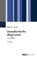 Gesellschaftsdiagnosen Bogner Alexander