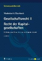 Gesellschaftsrecht II. Recht der Kapitalgesellschaften Wackerbarth Ulrich, Eisenhardt Ulrich