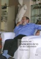 Gespräche mit Umberto Eco aus drei Jahrzehnten Stauder Thomas