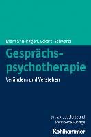 Gesprächspsychotherapie Biermann-Ratjen Eva-Maria, Eckert Jochen, Schwartz Hans-Joachim