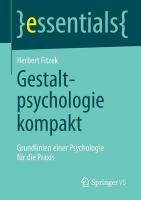 Gestaltpsychologie kompakt Herbert Fitzek