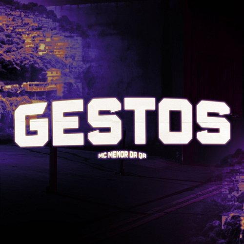 Gestos MC MENOR DA QA