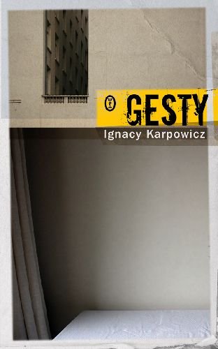 Gesty Karpowicz Ignacy