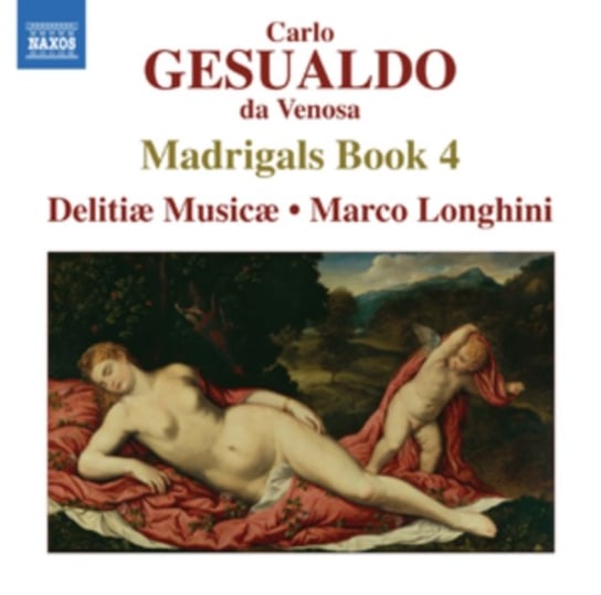 GESUALDO: Madrigals Book 4 Various Artists