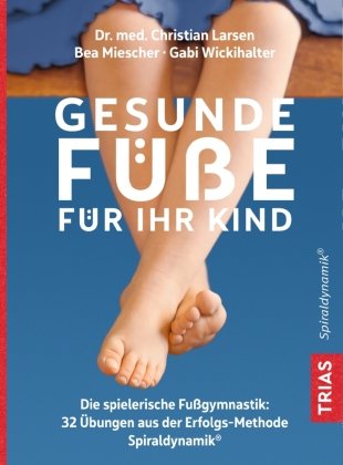 Gesunde Füße für Ihr Kind Trias