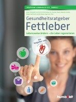 Gesundheitsratgeber Fettleber Deutsche Leberhilfe E. V., Deutsche Lebenshilfe E. V.