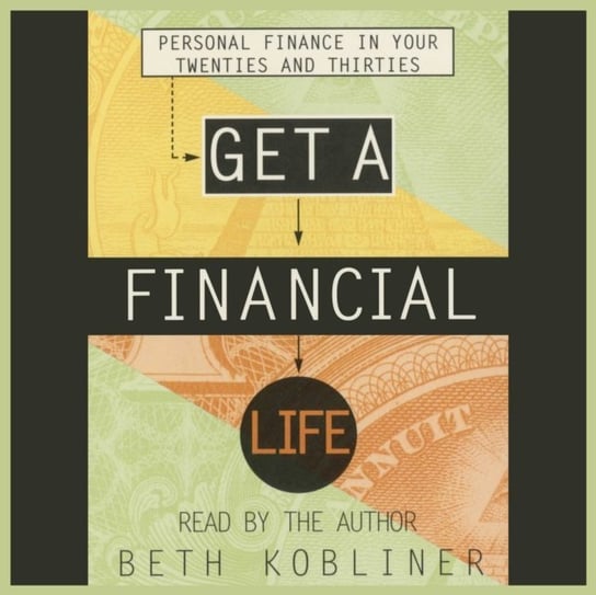Get A Financial Life Kobliner Beth