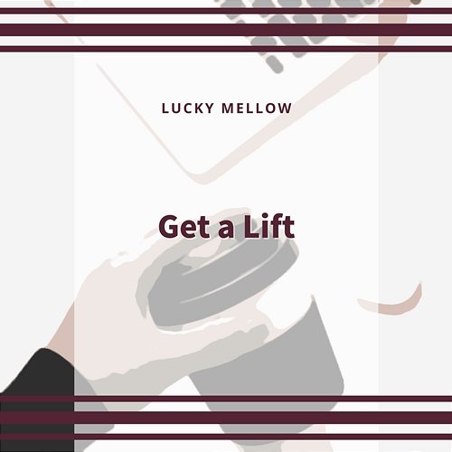Get a Lift Lucky Mellow