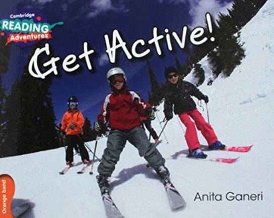 Get Active! Orange Band Ganeri Anita