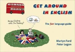 Get Around in English Ford Martyn Alexander, Legon Peter Christopher