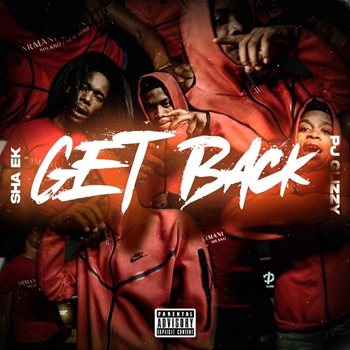 Get Back Sha Ek feat. Pj Glizzy