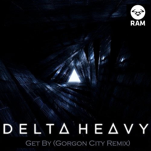 Get by Delta Heavy