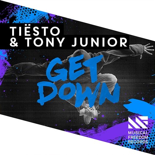 Get Down Tiësto & Tony Junior