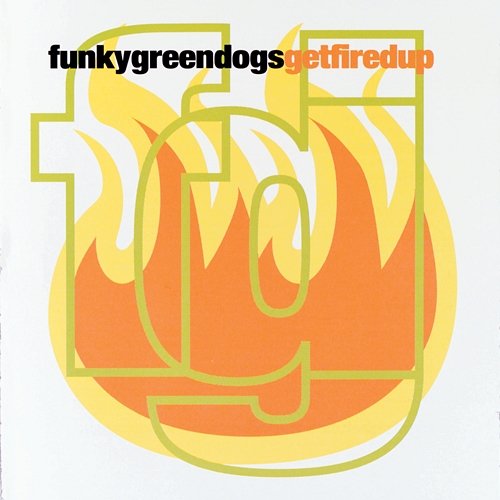 Get Fired Up Funky Green Dogs