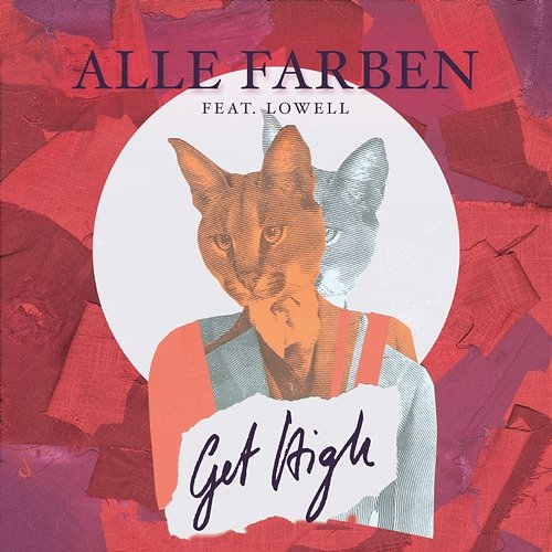 Get High - EP Alle Farben feat. Lowell