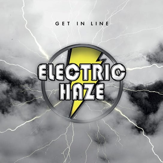 Get In Line Electric Haze