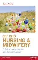 Get into Nursing & Midwifery Snow Sarah