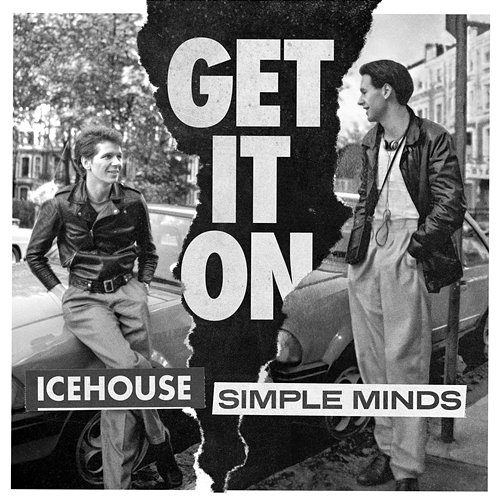 Get It On Icehouse, Simple Minds