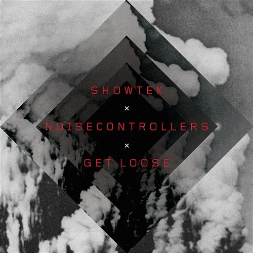 Get Loose Showtek & Noisecontrollers