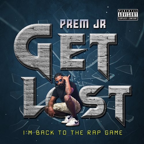 Get Lost Prem Jr.