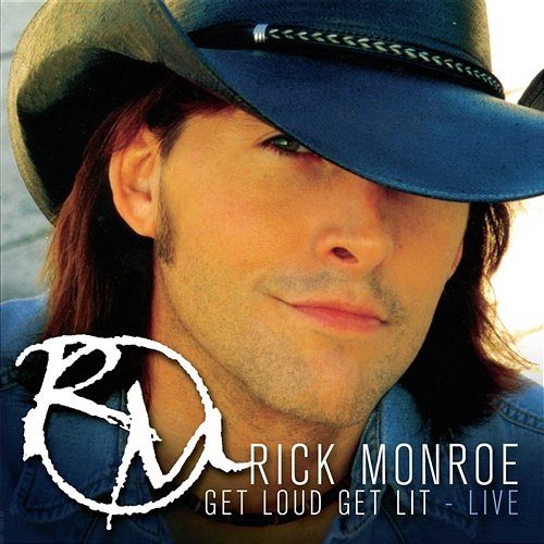 Get Loud Get Lit - Live Monroe, Rick