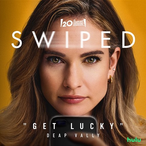 Get Lucky Deap Vally