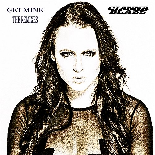 Get Mine Cianna Blaze