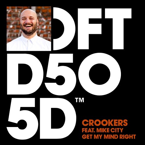 Get My Mind Right Crookers feat. Mike City
