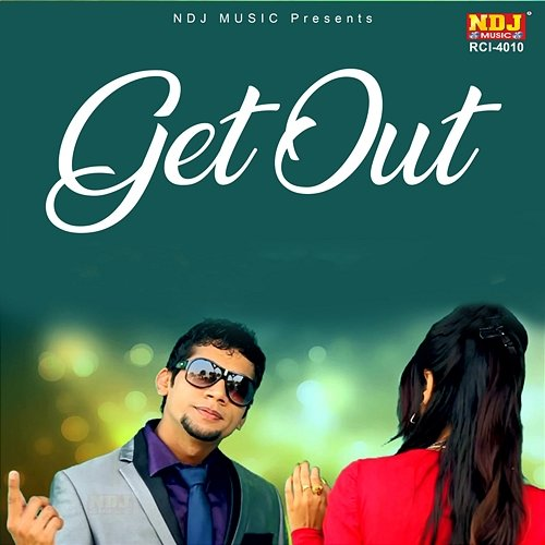 Get Out Manish Babbar