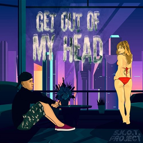 Get Out of My Head S.K.O.T. Project