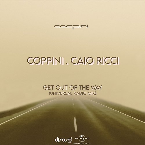 Get Out Of The Way Coppini, Caio Ricci