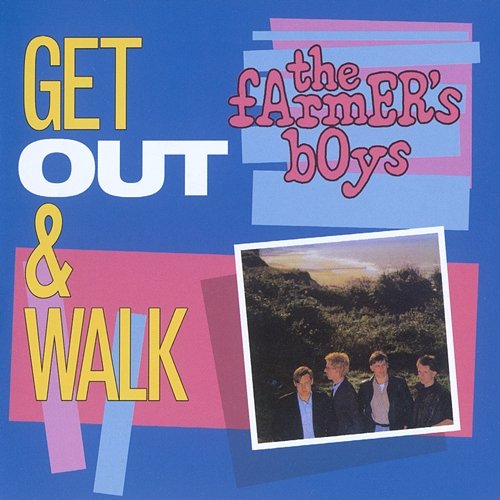 Get Out & Walk The Farmer's Boys