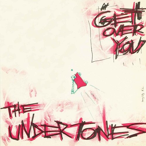 Get over You The Undertones