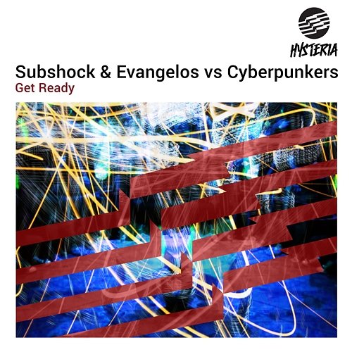 Get Ready Subshock & Evangelos vs. Cyberpunkers