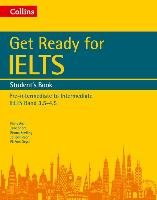 Get Ready for IELTS: Student's Book Collins Uk