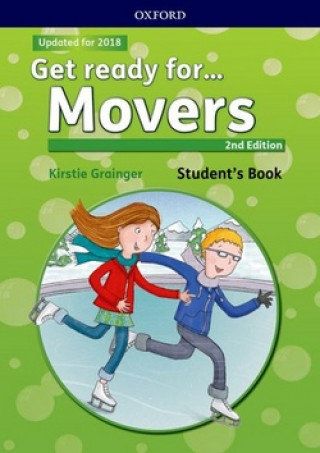Get ready for...: Movers: Student's Book with downloadable audio Grainger Kirstie