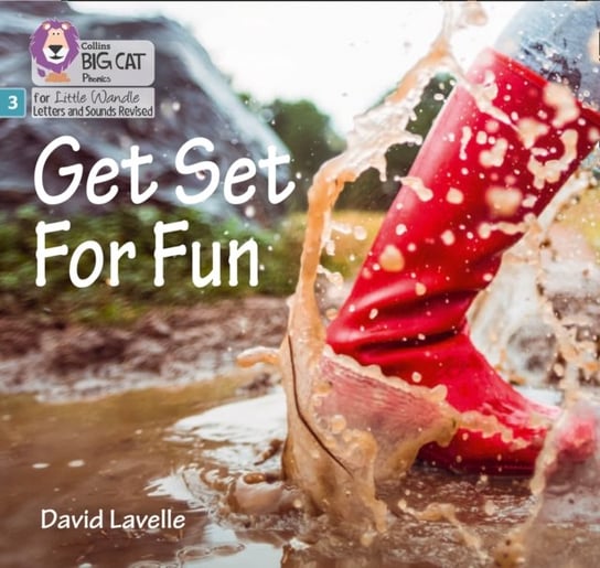 Get Set for Fun: Phase 3 David Lavelle