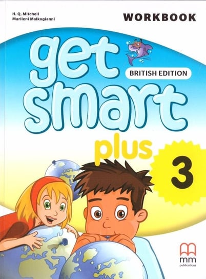 Get Smart Plus 3 WB w.2022 MM PUBLICATIONS Opracowanie zbiorowe