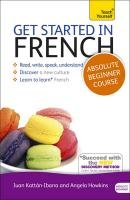 Get Started in French Absolute Beginner Course Carpenter Catrine