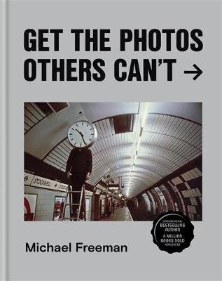 Get the Photos Others Can't Freeman Michael