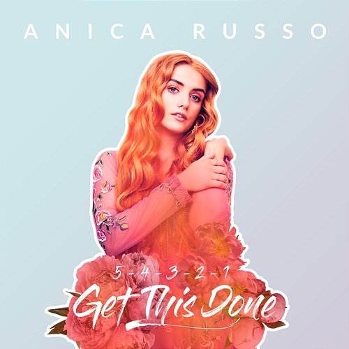 Get This Done (5-4-3-2-1) Anica Russo