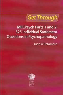 Get Through MRCPsych Parts 1 & 2 Retamero Juan