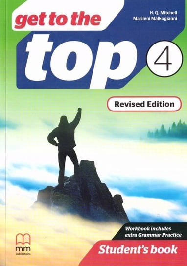Get to the Top Revised Ed. 4 Student's Book Mitchell H.Q., Malkogianni Marileni