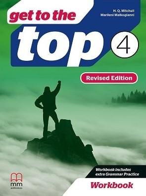 Get to the Top Revised WB + CD.  Ed. 4 Mitchell H.Q., Malkogianni Marileni