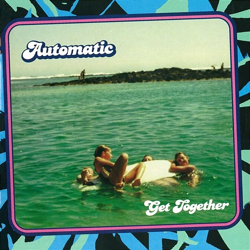 Get Together Automatic