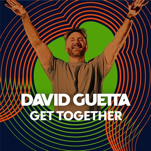Get Together David Guetta
