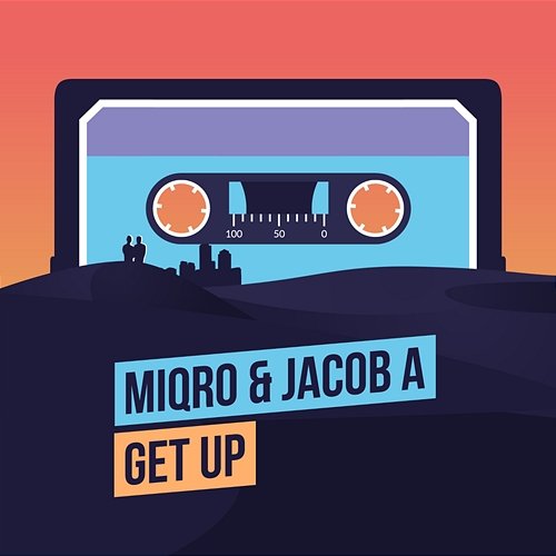 Get Up Miqro & Jacob A