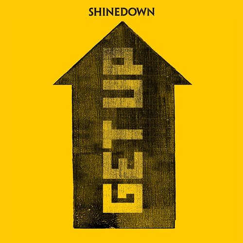 GET UP Shinedown