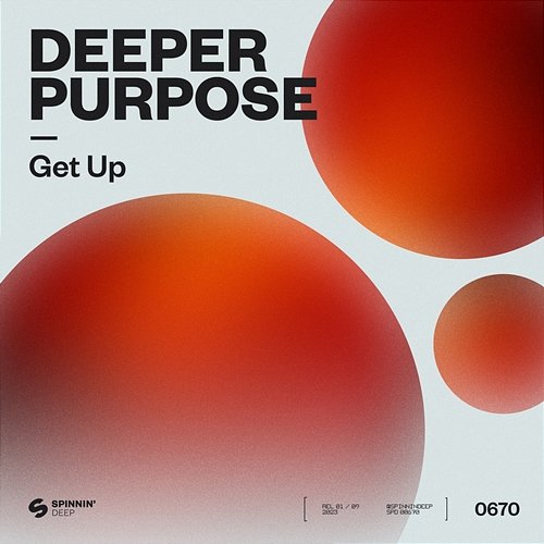 Get Up Deeper Purpose