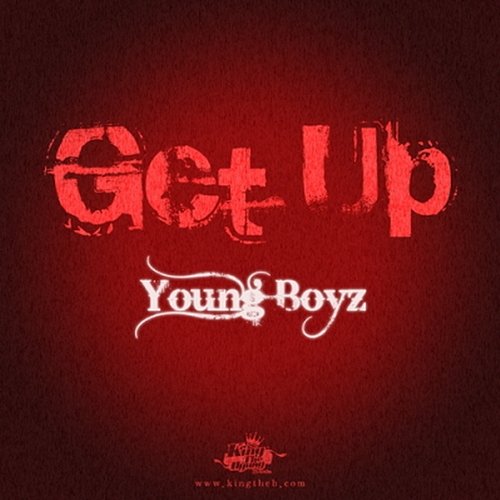 Get Up Young Boyz